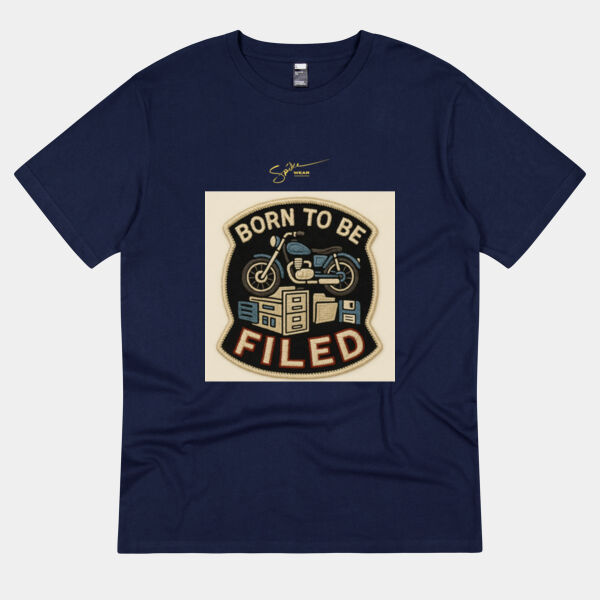 Born to be Filed (Unisex) Thumbnail